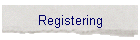 Registering